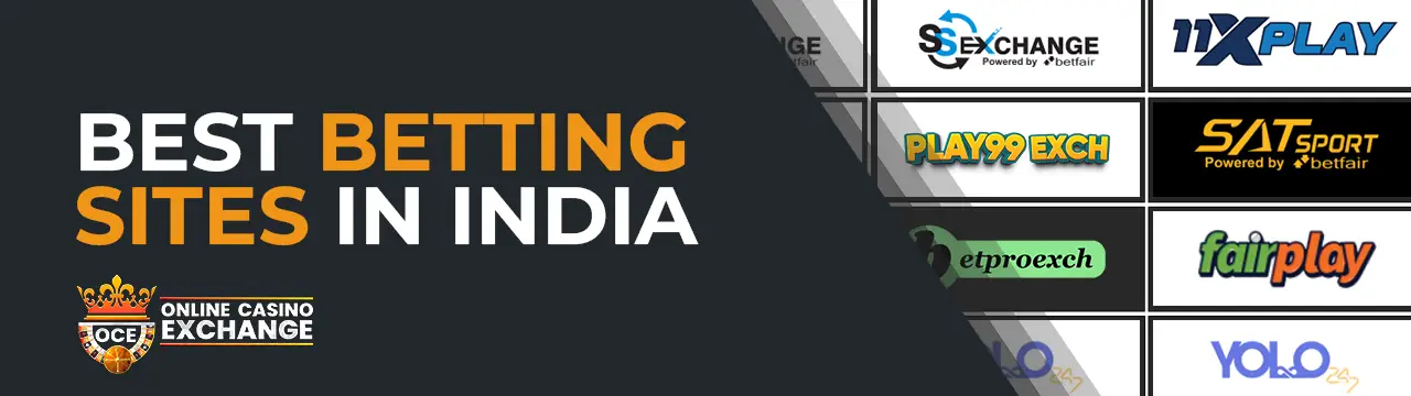 BEST BETTING SITES IN INDIA - ONLINE CASINO EXCHANGE